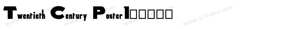 Twentieth Century Poster1字体转换